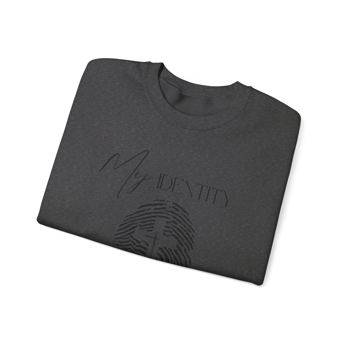 My Identity Is in Christ Fingerprint Sweatshirt