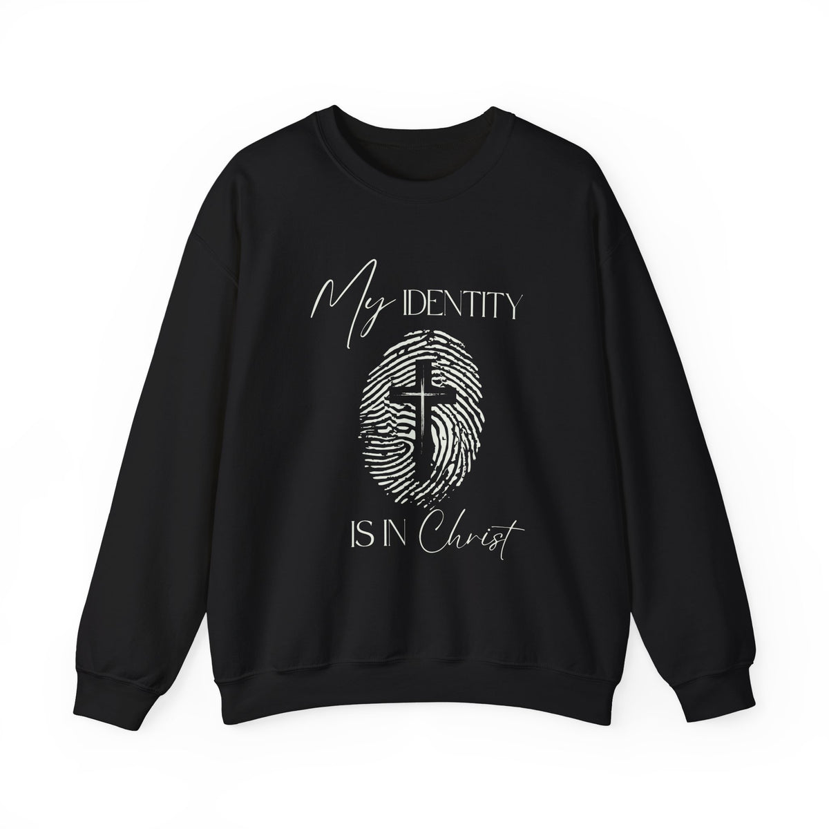 My Identity Is in Christ Fingerprint Sweatshirt