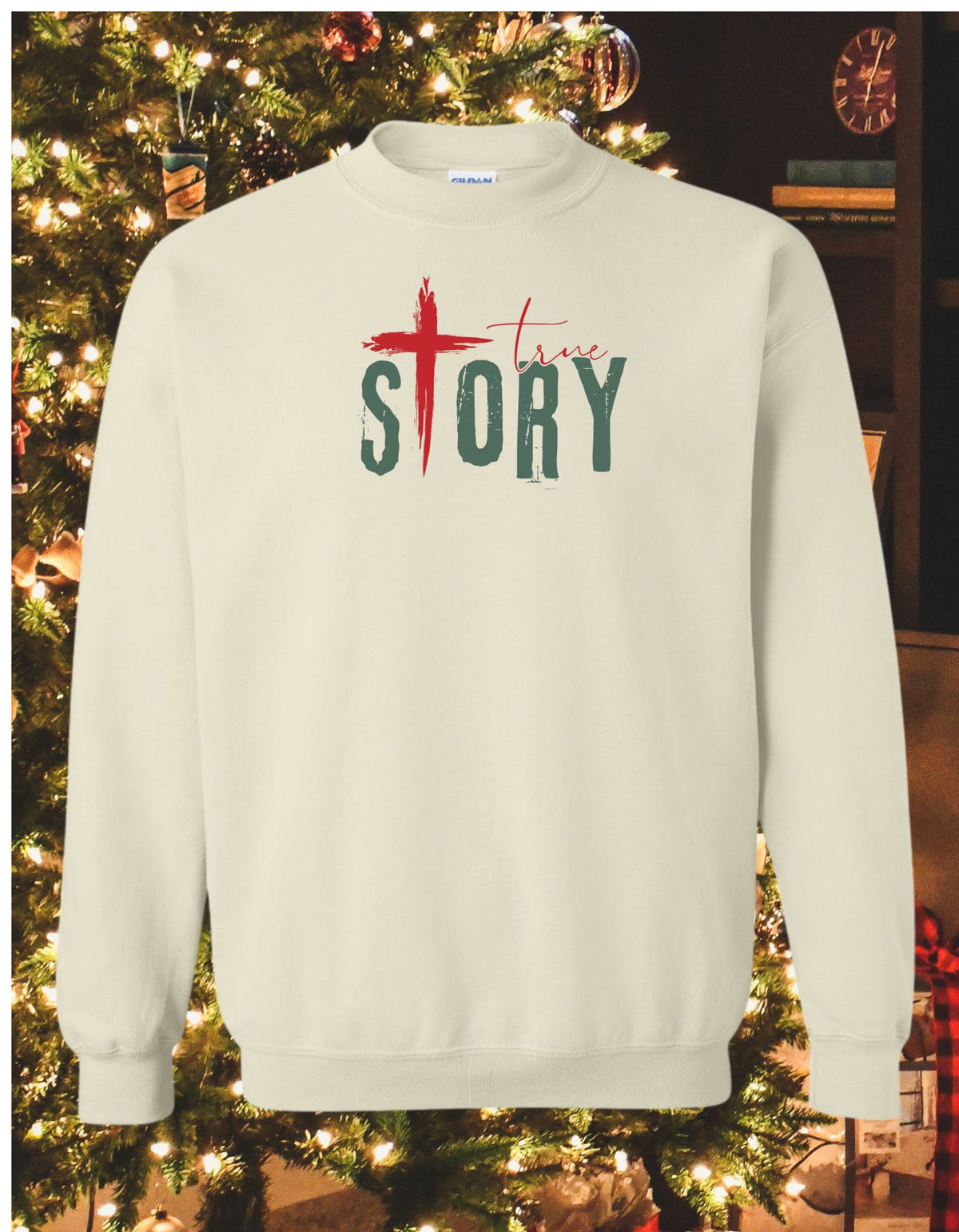True Story Faith-Inspired Crew neck Christmas Sweatshirt