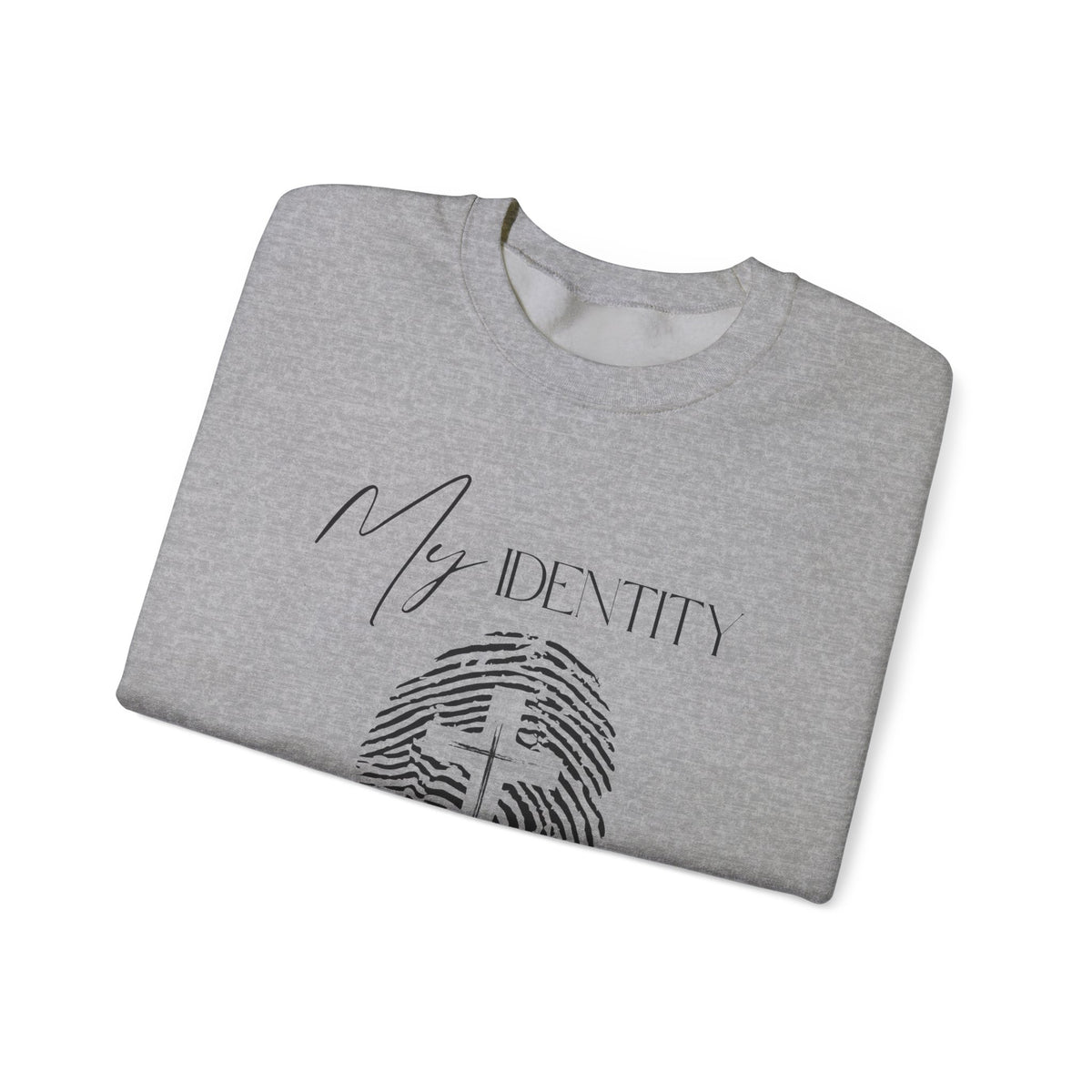 My Identity Is in Christ Fingerprint Sweatshirt